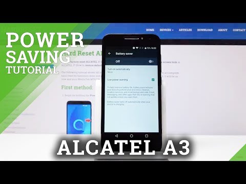 How to Save Battery in ALCATEL A3 - Low Power Solution