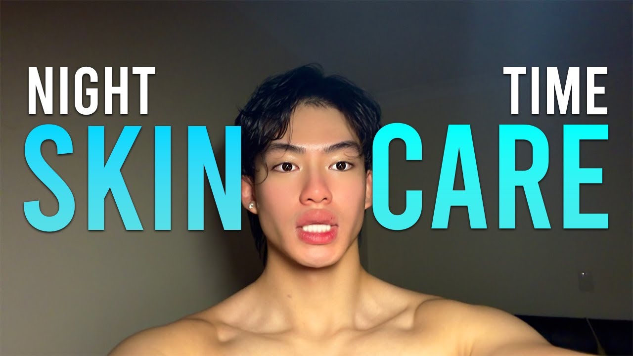 BEST NIGHTTIME SKINCARE ROUTINE EVER…