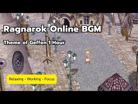 Ragnarok Online BGM | Theme of Geffen - 1 Hour Relaxing