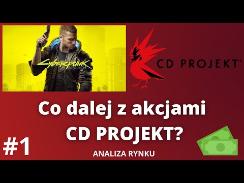 (22.12) Akcje CD PROJEKT, Co Dalej? [ANALIZA RYNKU] #1