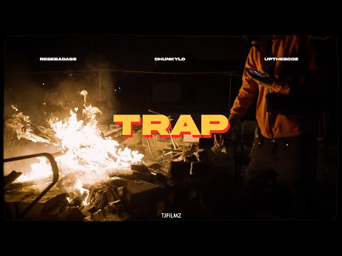 ReseBadass x Chuncky Lo x Upthescoz -Trap (Official Music Video)