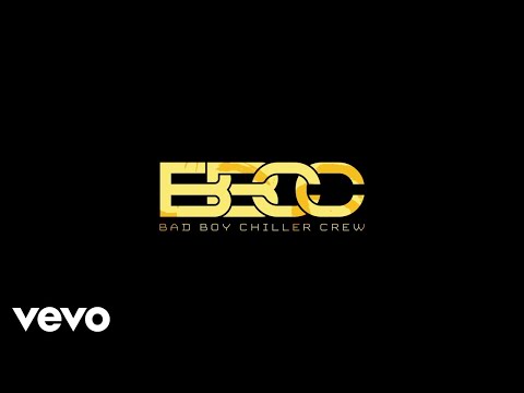 Bad Boy Chiller Crew - Forget Me (Lyric Video)