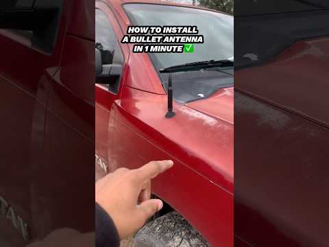 HOW TO INSTALL A BULLET ANTENNA IN 1 MINUTE!!! #subscribe #fyp #viralvideo #truck