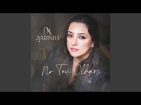 No Teu Olhar - Narinha