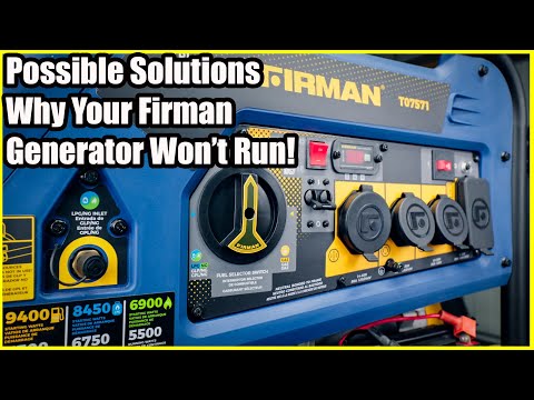 Diagnosing Firman Costco/ Amazon Generator That Won't Start [3 Possibilities]