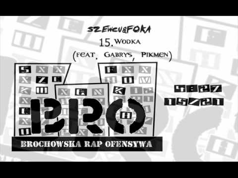 15.Szewcu&Foka-Wódka(feat. Gabryś, Pikmen)