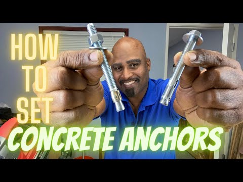 HOW TO SET A CONCRETE ANCHOR