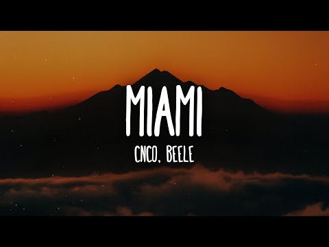 CNCO, Beéle - Miami (Letra/Lyrics)