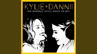 100 Degrees (Still Disco to Me) (with Dannii Minogue) (Boney Remix)