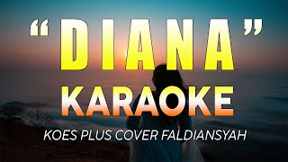 Download lagu DIANA KOES PLUS KARAOKE COVER FALDIANSYAH mp3