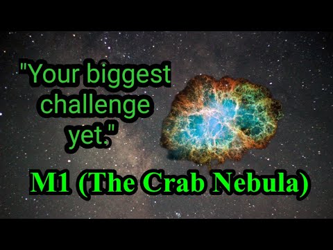 How To Find And Observe M1 (The Crab Nebula)