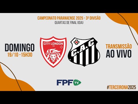 TERCEIRONA 2025 | CITY LONDON X CAMBÉ | QUARTAS DE FINAL (IDA), AO VIVO E DE GRAÇA