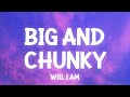Will.I.Am - Big and Chunky ​(snippet Lyrics) it's all in the way she moves what she do TikTok