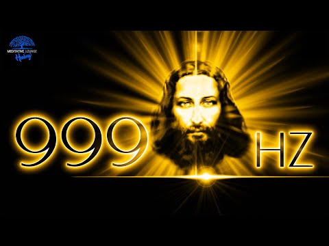 Jesus Christus Frequenz - Unendliche Heilung 999Hz  Aura Vergoldung im Schlaf