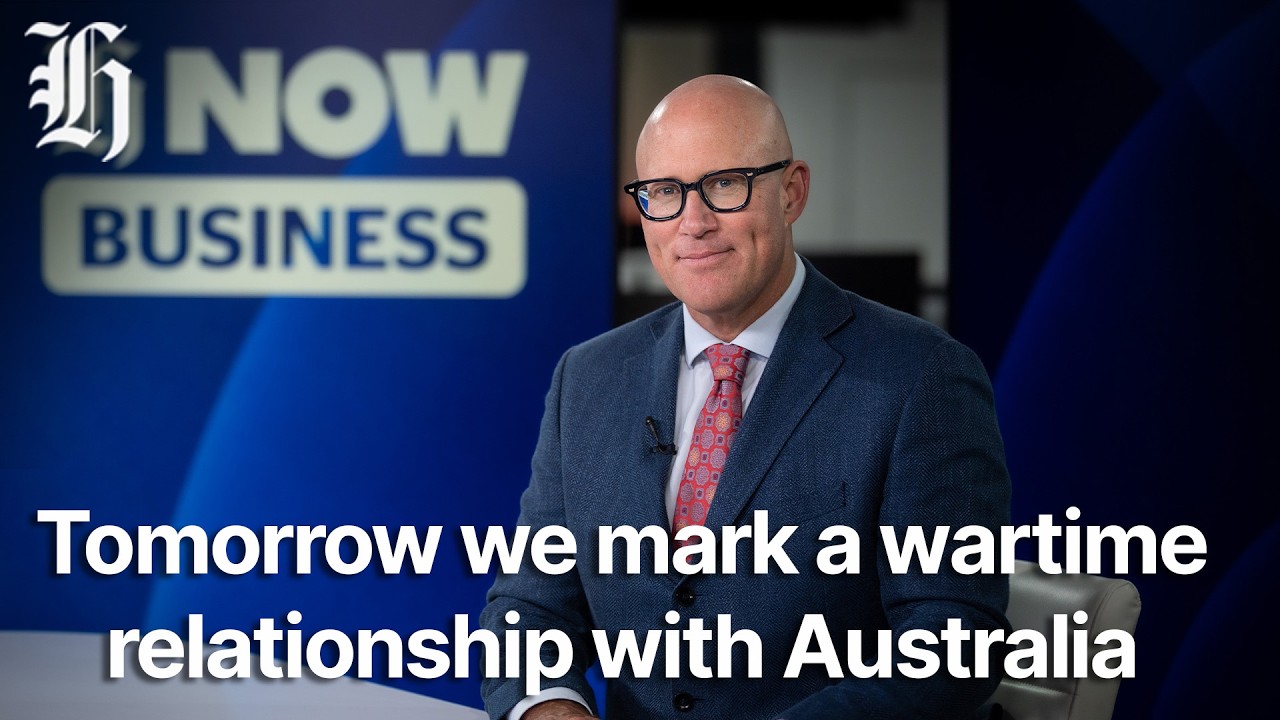 As we head to Anzac Day tomorrow, we mark a wartime relationship with Aus | Herald NOW Business