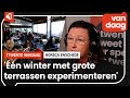 Winterterrassen? Prima en graag, maar geen drie jaar