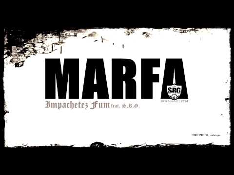 Împachetez Fum - Marfă [feat. S.R.G.]