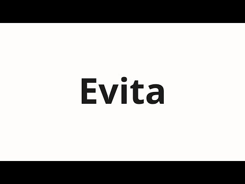 How to pronounce Evita