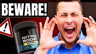 ???? NITRIC BOOST ULTRA REVIEWS - What is Nitric Boost Ultra?  - See the pros and cons.