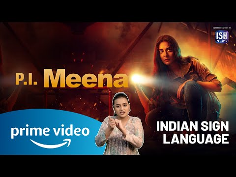 On A Hunt For The Killer | PI Meena | Tanya Maniktala | Prime Video India | ISL | ISH News
