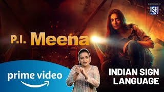 On A Hunt For The Killer | PI Meena | Tanya Maniktala | Prime Video India | ISL | ISH News
