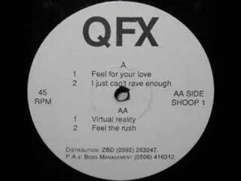 QFX - Feel The Rush
