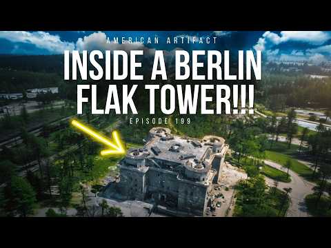 Inside Hitler's Berlin Flak Tower | American Artifact Episode 199