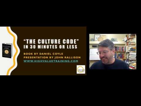 "The Culture Code" by Daniel Coyle in 30 minutes