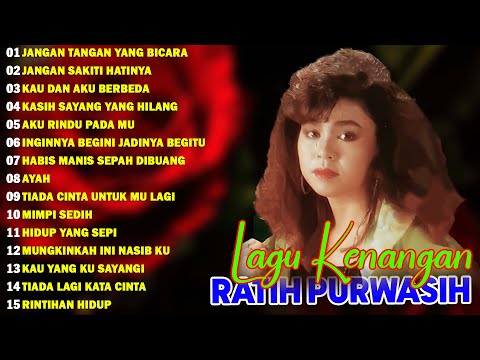 Ratih Purwasih Full Album || Lagu Nostalgia Paling Dicari || Lagu Lawas Penuh Kenangan