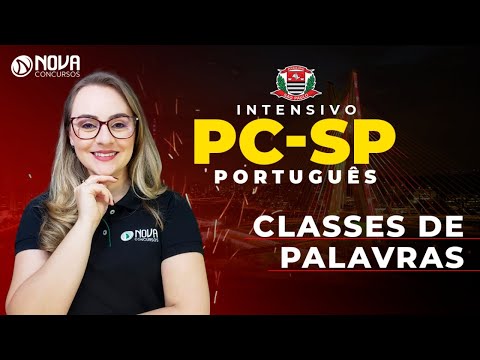 Intensivo Português PC SP: Da teoria à prática em 5 aulas - Classe de Palavras! #aula1