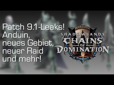 9.1 LEAKS! Anduin wird böse? Neuer Raid, Gebiete, Fliegen und mehr [World of Warcraft: Shadowlands]