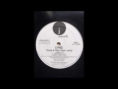 Lyric ft. Loon - Young & Sexy