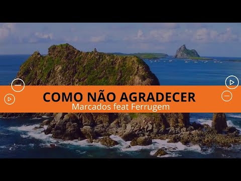 Como Não Agradecer - Marcados Pagode Gospel