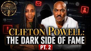 Clifton Powell Speaks on the Dark Side of Fame. Threats, Vile Online Hate and More