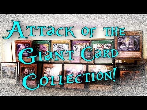 ATTACK of the GIANT card COLLECTION!