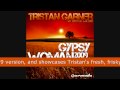 Tristan Garner vs. Crystal Waters - Gypsy Woman 2009 Tristan Garner vs. Crystal Waters - Gypsy Woman 2009