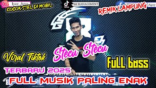Download lagu STECU STECU VIRAL || MUSIK TERBARU PALING ENAK || REMIK LAMPUNG TERBARU 2025 || arr iyay_agusS mp3 Download lagu STECU STECU VIRAL || MUSIK TERBARU PALING ENAK || REMIK LAMPUNG TERBARU 2025 || arr iyay_agusS mp3