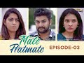 Male Flatmate || Episode 03 || Web Series || Seematapakai || CAPDT