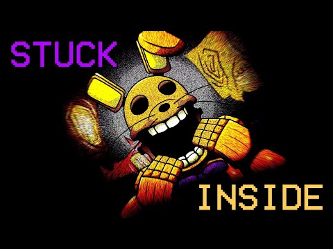 Stuck Inside (Remix / Remake by Danly) [FNAF MOVIE SONG]