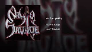 Nasty Savage - No Sympathy