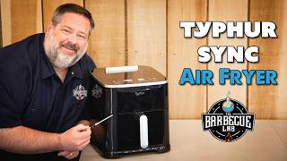 We Put The NEW Typhur Sync Air Fryer To The Test!