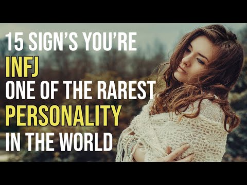 15 Signs You're An INFJ - World's Rarest Personality Type