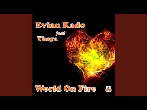 World On Fire (Extended Club Mix)