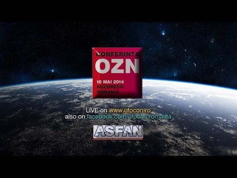 Conferință OZN, București, România - Sesiunea 1