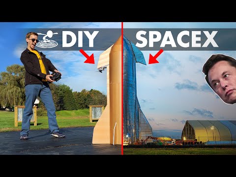 DIY SpaceX Starship  |  Can we out-do Elon Musk?