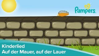 Auf der Mauer, auf der Lauer: Kinderlieder zum Anhören und Mitsingen | Pampers