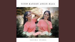 Download lagu Titip Kangen Angin Dalu mp3