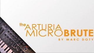 The Arturia MicroBrute- Part 5: The Sequencer