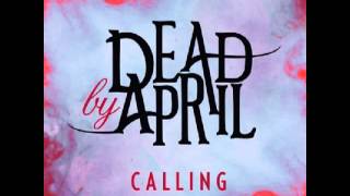 Calling - Dead By April