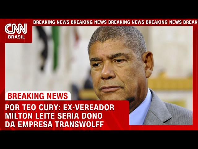 Ex-vereador Milton Leite seria dono da empresa Transwolff, aponta investigação | CNN NOVO DIA